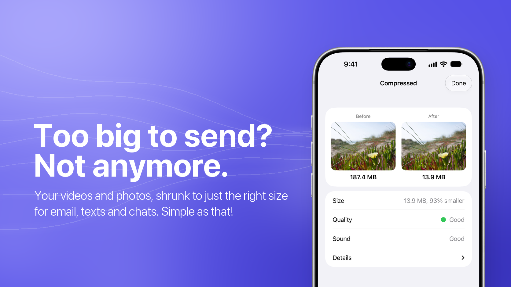 A composed marketing graphic: the iPhone compression result screen against a purple gradient, with the headline 'Too big to send? Not anymore.'